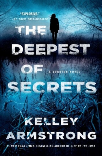 The Deepest Of Secrets Av Kelley Armstrong