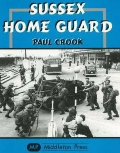 Sussex Home Guard Sussex Home Guard