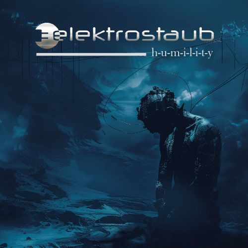 Elektrostaub Humility CD