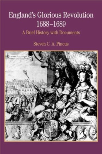 England's Glorious Revolution England's Glorious Revolution