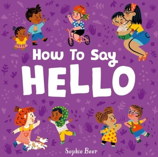 How to Say Hello av Sophie Beer How to Say Hello av Sophie Beer
