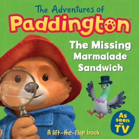 The Missing Marmalade Sandwich: A Lift-The-Flap Book Av Harpercollins Children'S Books The Missing Marmalade Sandwich: A Lift-The-Flap Book Av Harpercollins Children'S Books