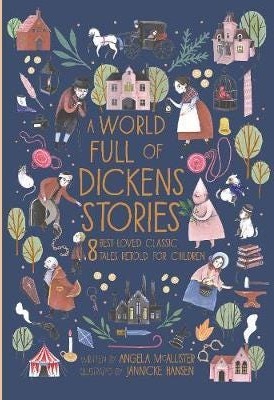 A World Full Of Dickens Stories Av Angela Mcallister