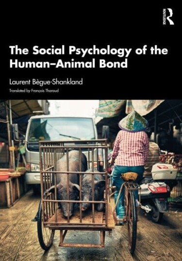 The Social Psychology of the Human Animal Bond