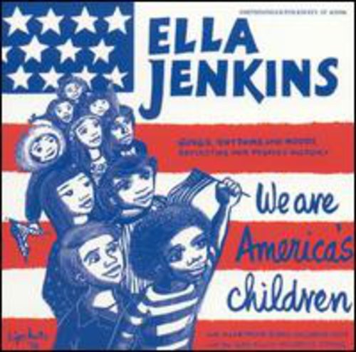 Ella Jenkins We Are American's Children CD