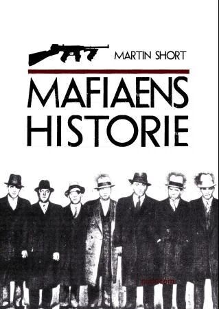 Mafiaens Historie Av Martin Short