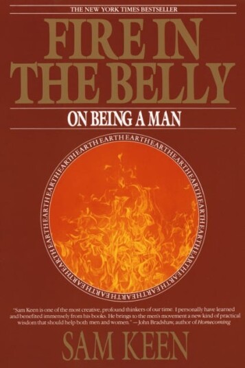 Fire In The Belly Av Sam Keen