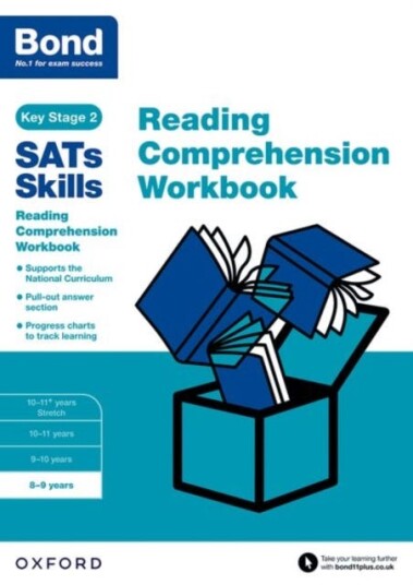 Bond SATs Skills: Reading Comprehension Workbook 89 Years