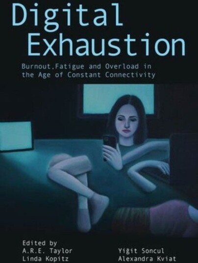 Digital Exhaustion