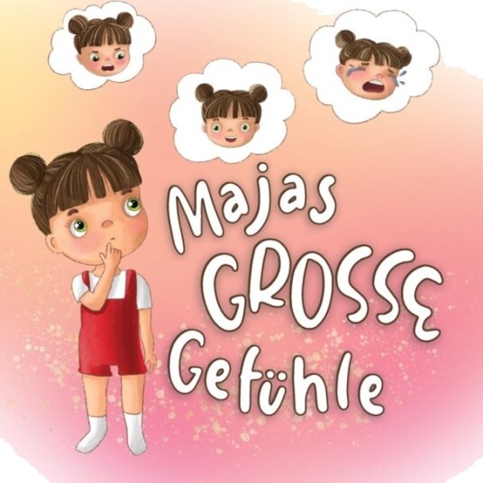Majas Grosse Gefuhle