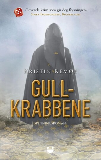 Gullkrabbene Av Kristin Remøe