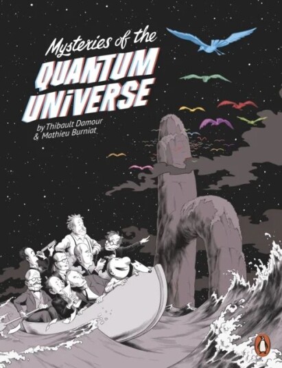 Mysteries Of The Quantum Universe Av Thibault Damour, Mathieu Burniat