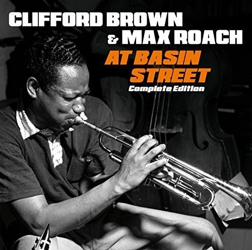 Clifford & Roach Brown At Basin Street Complete Edition + 2 Bonus Tracks CD