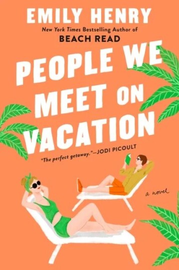 People We Meet On Vacation Av Emily Henry People We Meet On Vacation Av Emily Henry