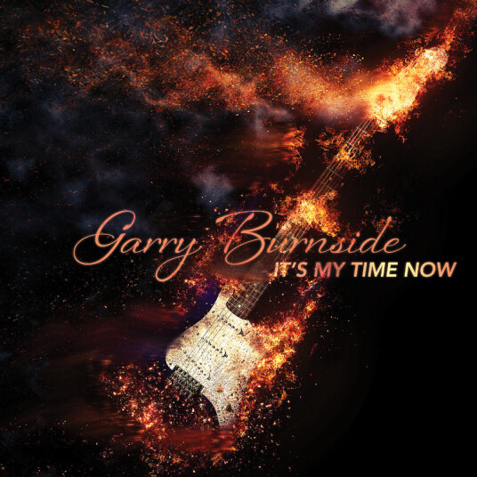 Garry Burnside It's My Time Now CD
