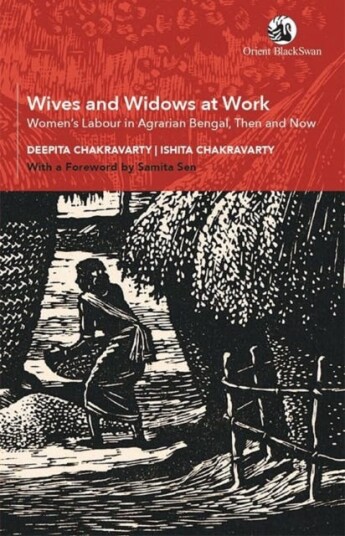 Wives And Widows At Work Av Deepita Chakravarty, Ishita Chakravarty