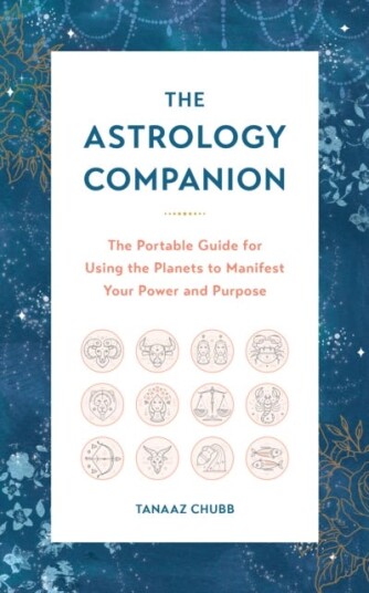 The Astrology Companion Av Tanaaz Chubb