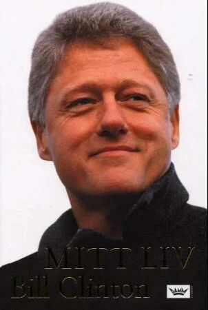 Mitt Liv Av Bill Clinton