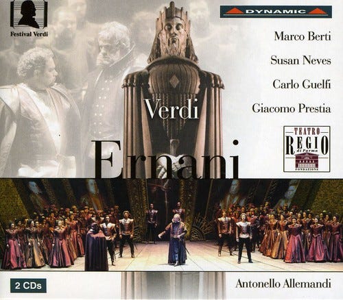 Alessandro Sved, Carlo Guelfi, Coro Del Teatro Regio Di Parma, Giacomo Prestia, Marco Berti, Nicoletta Zanini, Samuele Simoncini, Susan Neves, Teatro Regio Di Parma Chorus  Ernani  CD