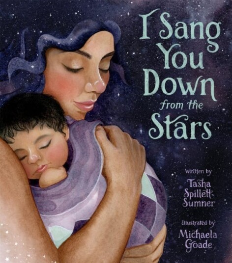 I Sang You Down From The Stars Av Tasha Spillett-Sumner I Sang You Down From The Stars Av Tasha Spillett-Sumner