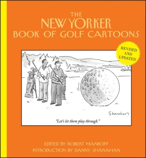 The New Yorker Book Of Golf Cartoons