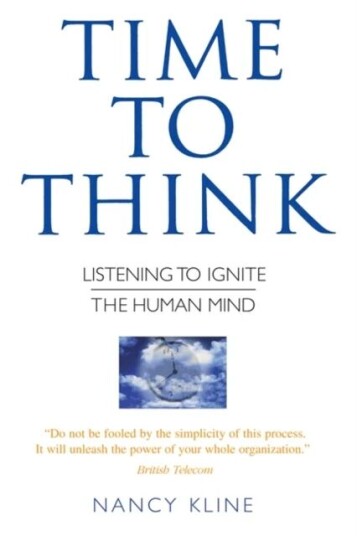Time To Think Av Nancy Kline
