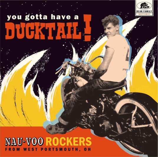 You Gotta Have A Ducktail: NauVoo Rockers