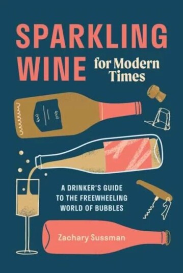 Sparkling Wine for Modern Times av Zachary Sussman, Editors of PUNCH