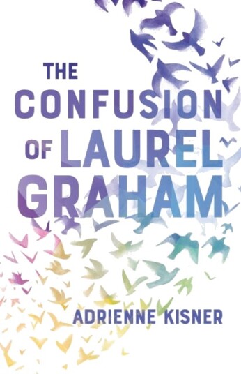 The Confusion of Laurel Graham