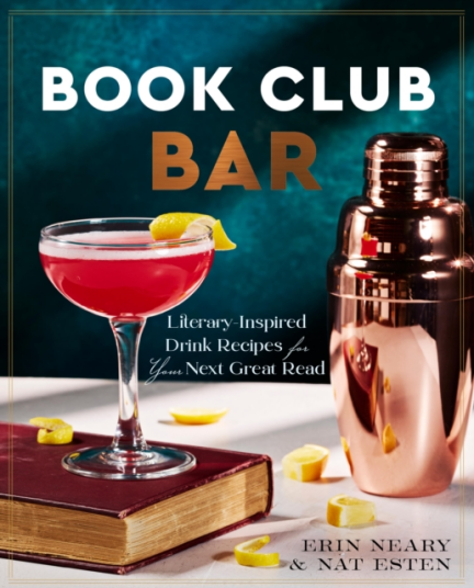 Book Club Bar LiteraryInspired Drink Recipes for Your Next Great Read