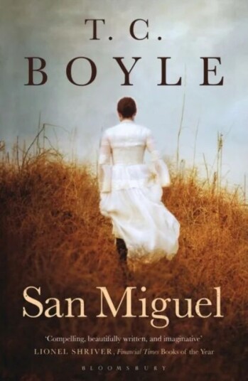 San Miguel Av T. C. Boyle