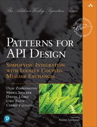 Patterns For Api Design Av Olaf Zimmermann, Mirko Stocker, Daniel Lubke, Z