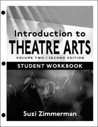 Zimmerman Suzi Introduction to Theatre Arts 2