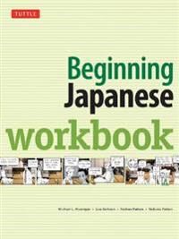 Beginning Japanese Workbook Av Michael L. Kluemper, Lisa Berkson, Nathan Patton, Nobuko Patton Beginning Japanese Workbook Av Michael L. Kluemper, Lisa Berkson, Nathan Patton, Nobuko Patton