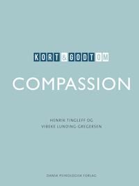 Tingleff Henrik Kort & godt om COMPASSION Tingleff Henrik Kort & godt om COMPASSION