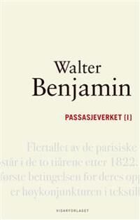 Passasjeverket I Av Walter Benjamin