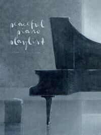 Peaceful Piano Playlist (0571541038)
