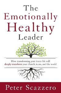 The Emotionally Healthy Leader Av Peter Scazzero