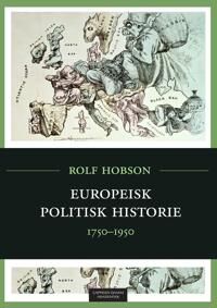 Europeisk Politisk Historie Av Rolf Hobson Europeisk Politisk Historie Av Rolf Hobson