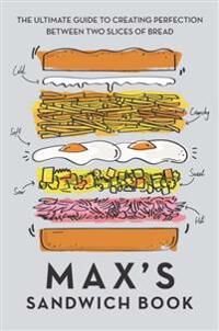 Max'S Sandwich Book Av Max Halley, Ben Benton