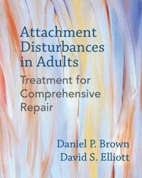 Brown Daniel P. Attachment Disturbances