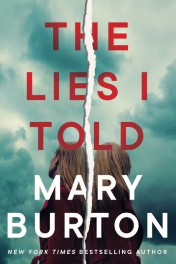 The Lies I Told Av Mary Burton