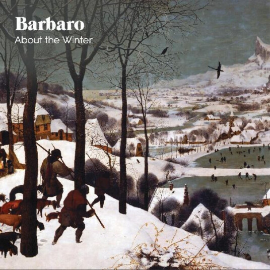 Barbaro About The Winter CD