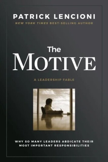 The Motive av Patrick M. Lencioni