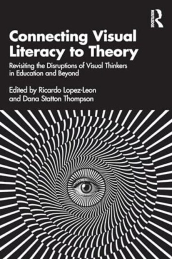 Connecting Visual Literacy to Theory Revisiting the Disruptions of Visual Thinkers in Education and Beyond