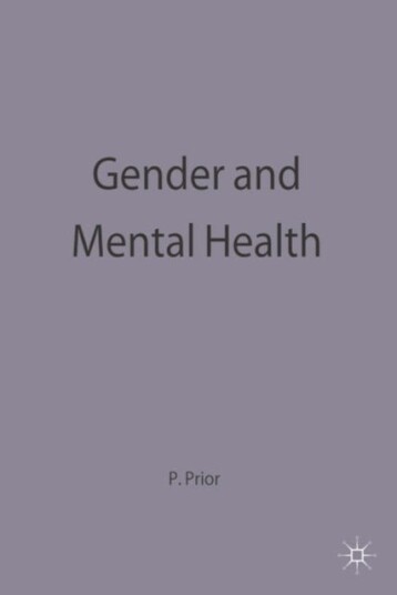 Gender and Mental Health Gender and Mental Health