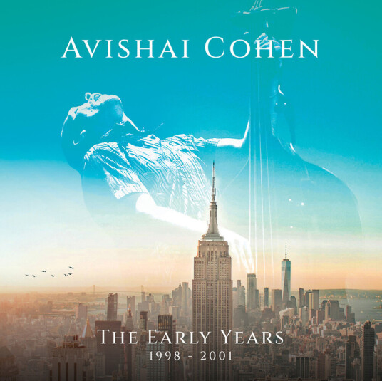 Avishai Cohen Early Years CD