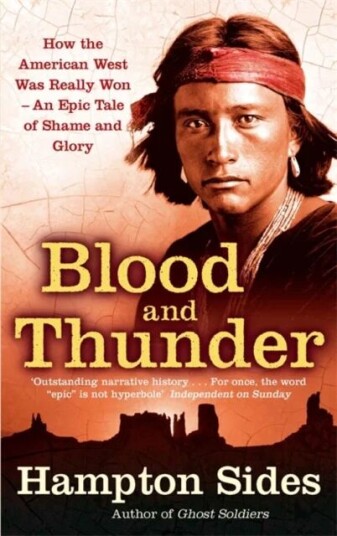 Blood And Thunder Av Hampton Sides Blood And Thunder Av Hampton Sides