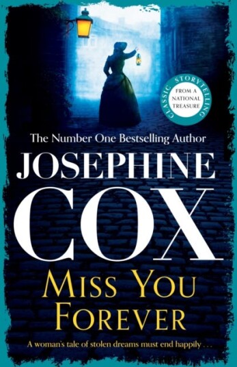 Miss You Forever  A thrilling saga of love, loss and second chances