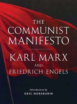 The Communist Manifesto A Modern Edition The Communist Manifesto A Modern Edition